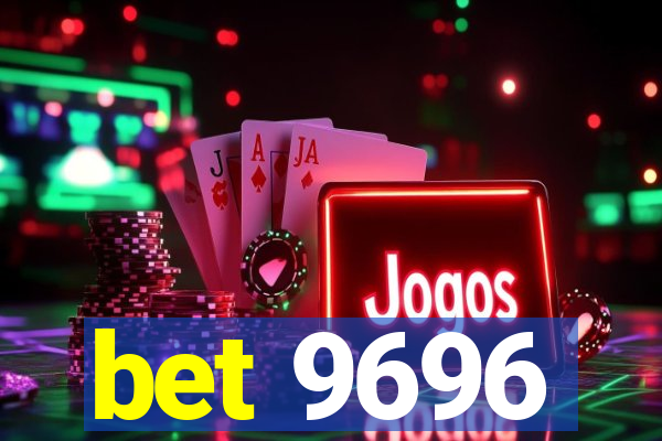 bet 9696